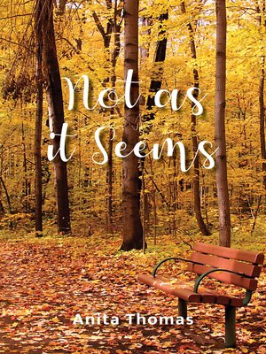 cover image of Not as it Seems